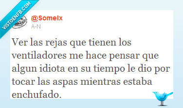 hierro,reja,aspas,twitter,lechuga,ventilador