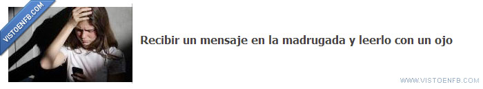 ojo,madrugada,mensaje