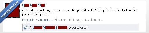 loco,1004,llamada perdida,devolver,llamada