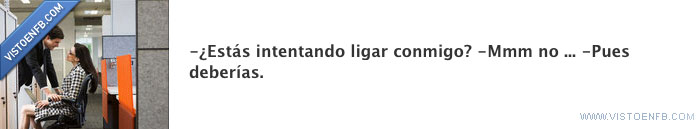 ligar,debería,flirtear