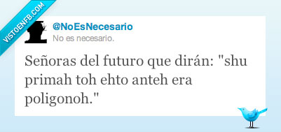 señoras,chonis,futuro