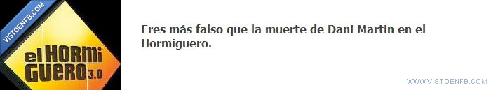 Dani,Martín,Muerte,Hormiguero