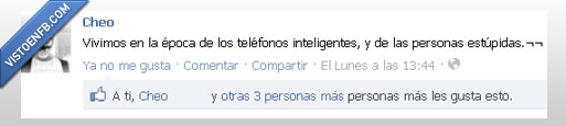 Inteligente,Gente,Estupida,Cediendo Inteligencia,Celulares