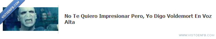 grupo,facebook,Voldemort,voz,alta