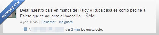 bocadillo,falete,rubalcaba,tuenti,estados,rajoy