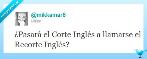 recortes,PP,corte inglés,twitter