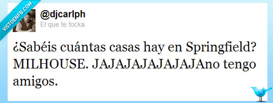 amigos,mil,casas,twitter,milhouse