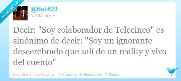Telecinco,Twitter,colaborador,sinonimo,ignorante,reality