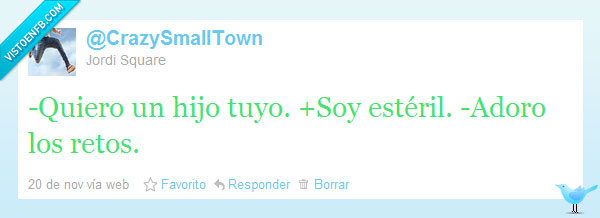 hijo,estéril,challenge accepted,reto