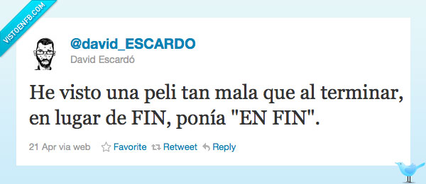 en fin,pésima,Película