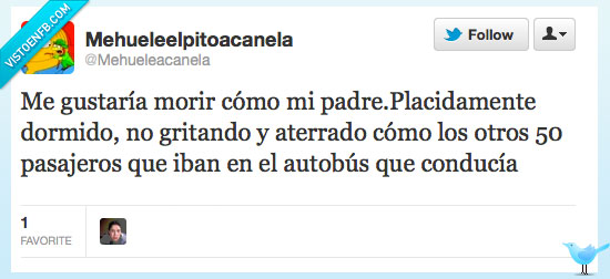conducir,tranquilidad,autobús,padre,morir,placidamente