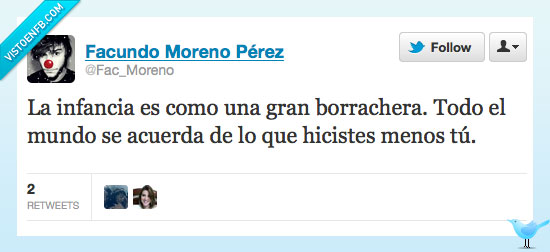 recuerdos,Twitter,Borrachera,Infancia