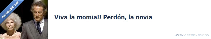 momia,viva,novia,boda,duquesa de alba