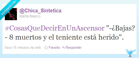 LOL,chica sintetica,bajas,conversaciones incómodas,Ascensores