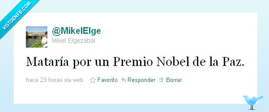 matar,premio nobel,paz