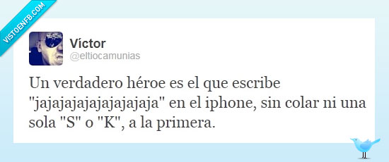jajajaja,teclado,héroe,iphone
