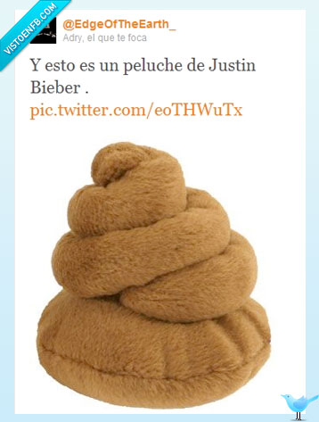 peluche,mierda,Justin Bieber,Twitter