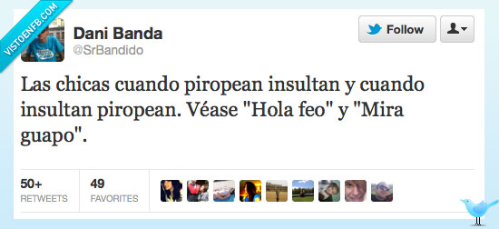 guapo,feo,Chicas,Piropear,Insultan