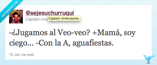 aguafiestas,ciego,humor,twitter,veo