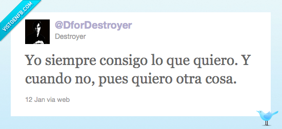 conseguir,querer,decidido