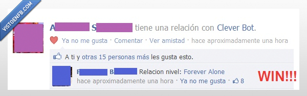 nivel,Clever Bot,Facebook,Relacion,Forever Alone,Win