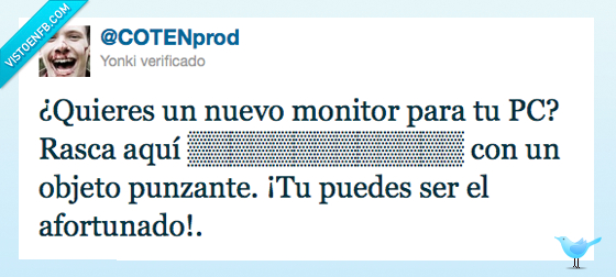 afortunado,twitter,rascar,monitor,nuevo