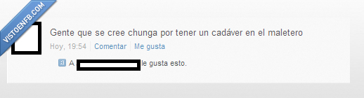 maletero,chungo,cadáver,psicópata,qué malote