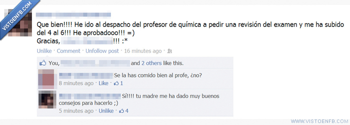 profesor,estado,Friki,Eso por ir de chulo,Ponerse de rodillas,examen,química,facebook