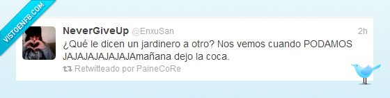 podar,feliz,felices,podamos,jardinero,chiste,coca,twitter