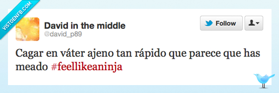 casa,cagar,ninja,meme,ajena