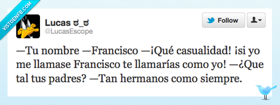 francisco,padres,hermanos