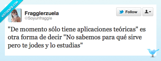 utilidad,teóricas,saber,estudiar,aplicaciones