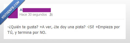 Facebook,pista,tú no,indirecta