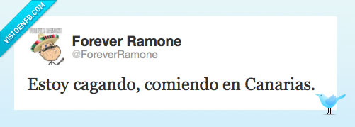 cagando,canarias,comiendo