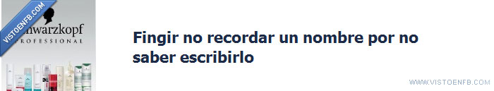 escribir,saber,fingir,nombres,recordar,difíciles,schwarzkopf