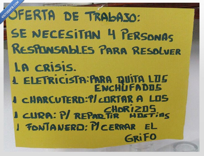 crisis,oferta,trabajo,electricista,charcutero,cura,fontanero