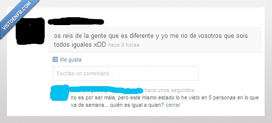 estado,iguales,reír,diferente,zasca,tuenti