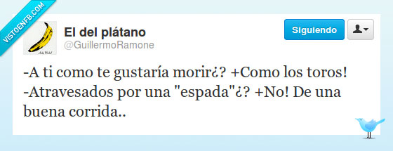 espada,mente sucia,toros,morir