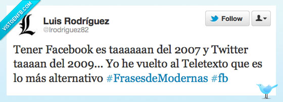 Frases de modernas,modernas,facebook,teletexto,twitter,alternativo