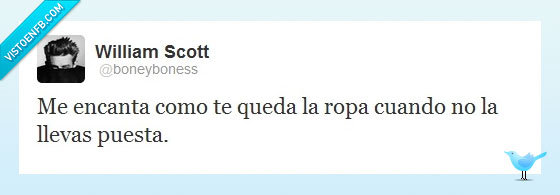 ligoteo,desnuda,puesta,no llevas,encanta,ropa