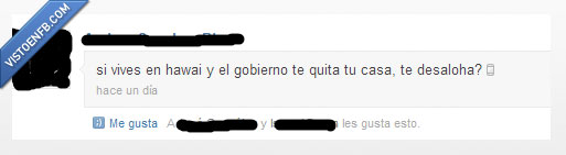 Hawaii,desaloha,desaloja,gobierno,quita,casa