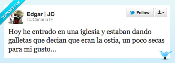 seca,poco,iglesia,gusto,galleta