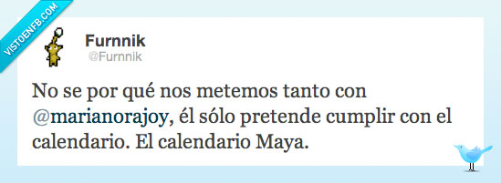 Mariano Rajoy,Rajoy,calendario,Mayas