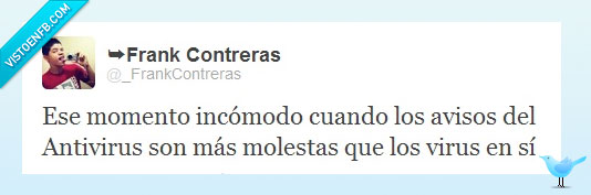 momento incómodo,antivirus,win,molesta,twitter