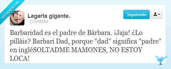 soltadme,dad,barbara,twitter,chiste,barbaridad