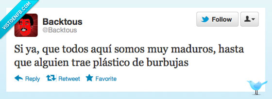 twitter,burbujas,plástico de burbujas,madurez,maduros