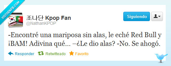 ahogarse,red bull,sin alas,mariposa