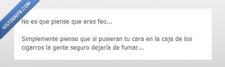Feos,Trolls,No smoking,cara,paquete,tabaco,dejar,fumar