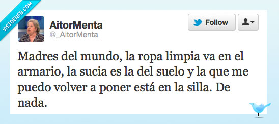 silla,poner,volver,suelo,sucia,armario,limpia,ropa,mundo,madres