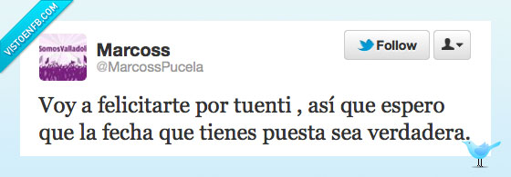verdadera,tuenti,fecha,cumpleaños,felicitar